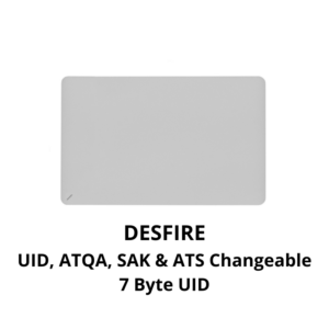 7 Byte Desfire with UID, SAK, ATQA, ATS Changeable